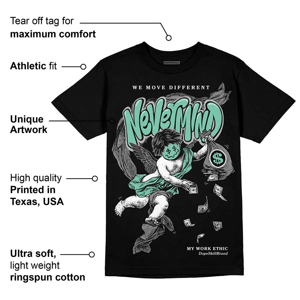 Green Glow 3s DopeSkill T-Shirt Nevermind Graphic