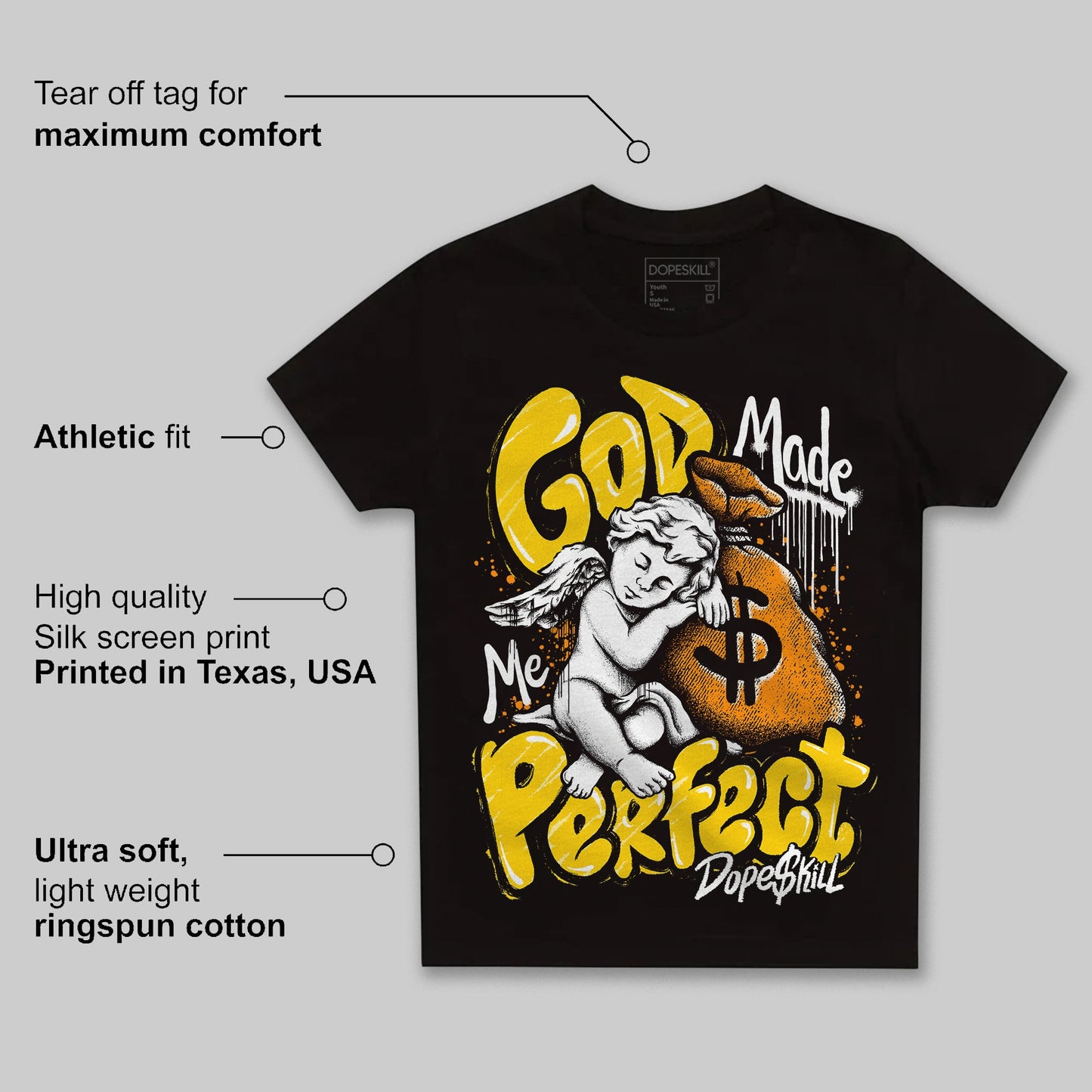 Yellow Ochre 6s DopeSkill Toddler Kids T-shirt God Made Me Perfect Graphic