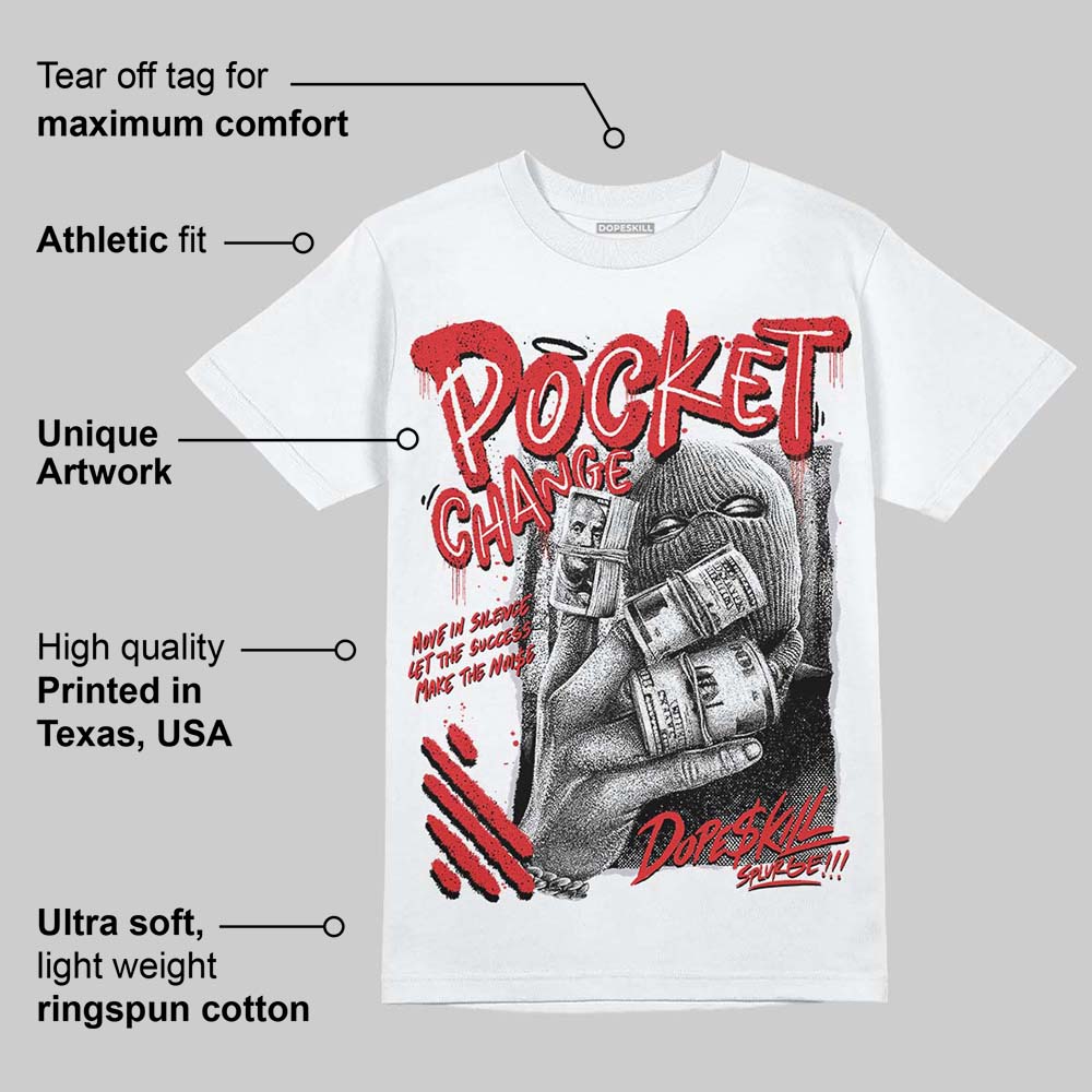Red Cement 4S DopeSkill T-Shirt Pocket Change Graphic