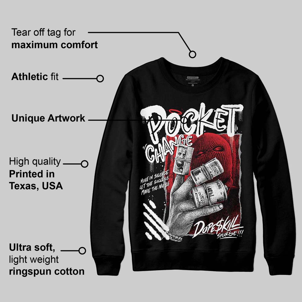 Black and White Collection DopeSkill Sweatshirt Pocket Change Graphic