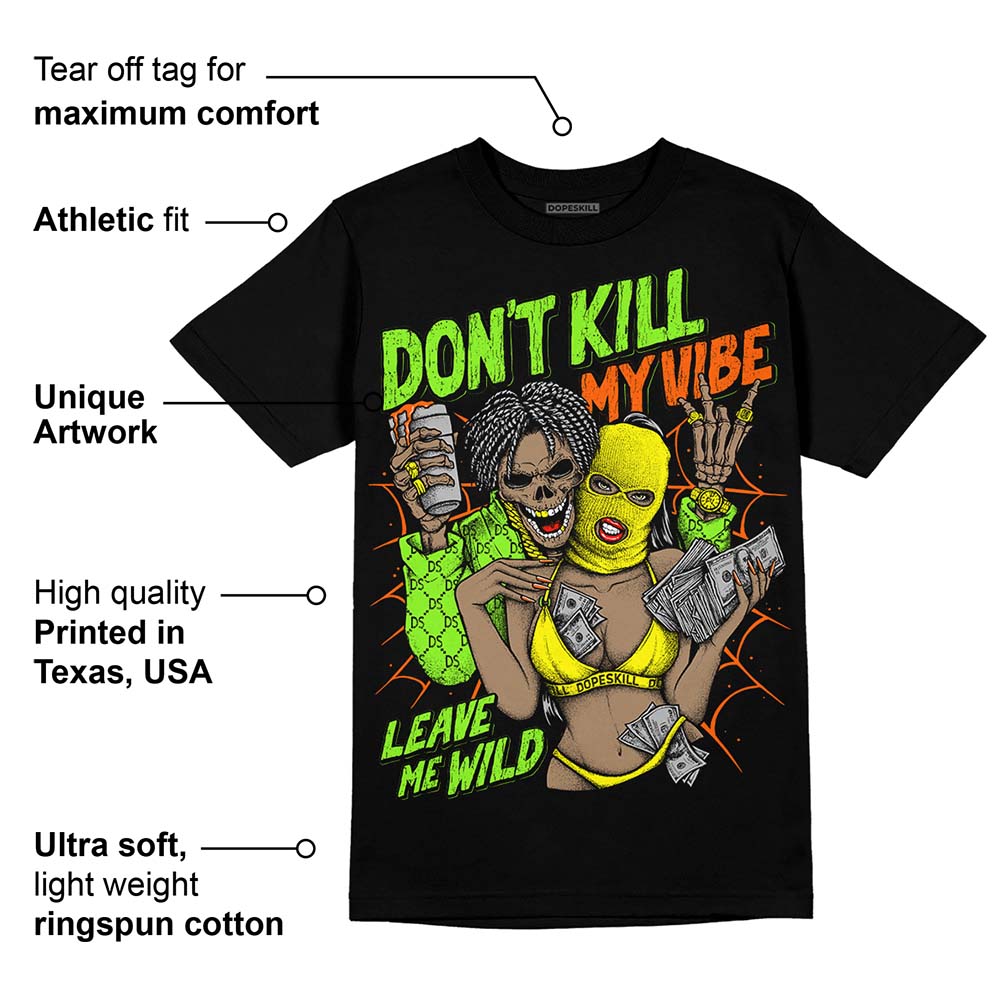 Neon Green Collection DopeSkill T-Shirt Don't Kill My Vibe Graphic