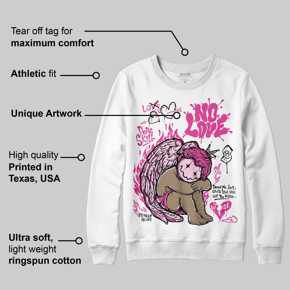Triple Pink Dunk DopeSkill Sweatshirt No Love Graphic