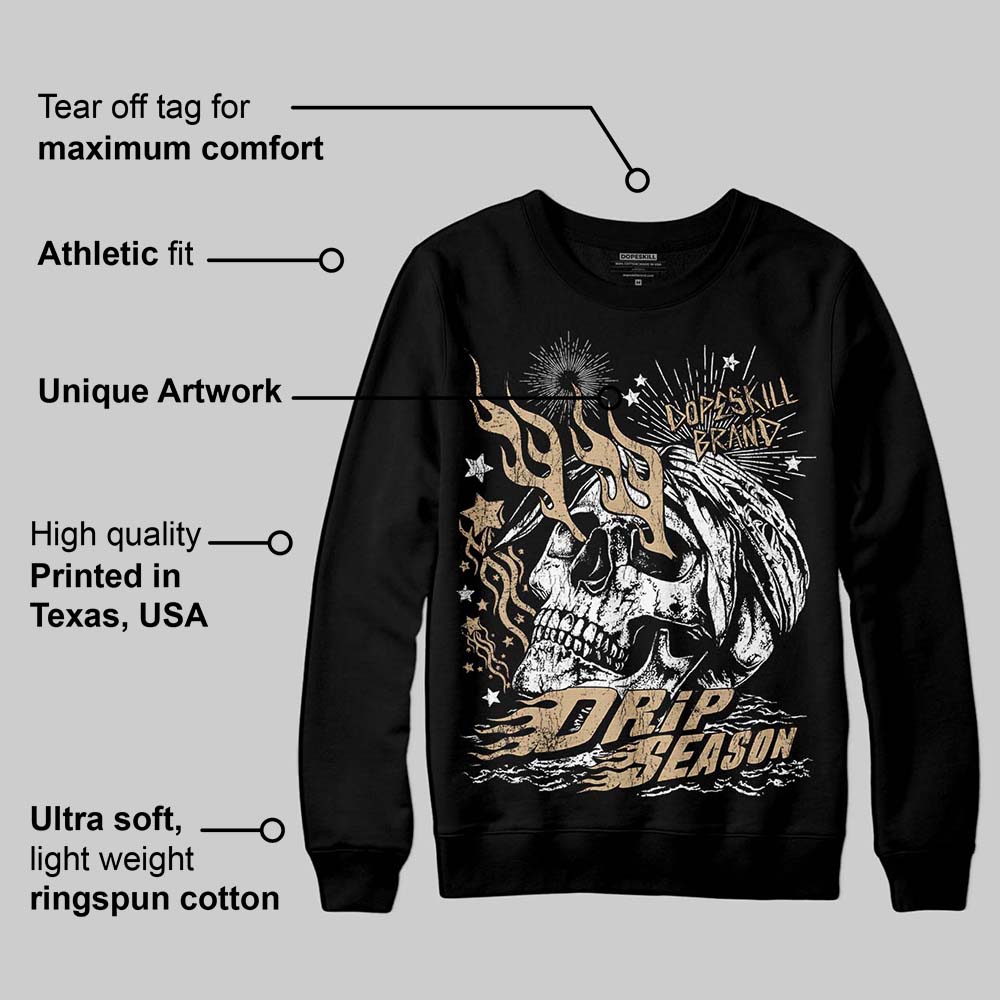 TAN Collection DopeSkill Sweatshirt Drip Season Graphic