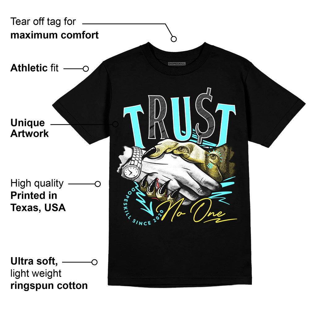 Aqua 5s DopeSkill T-Shirt Trust No One Graphic