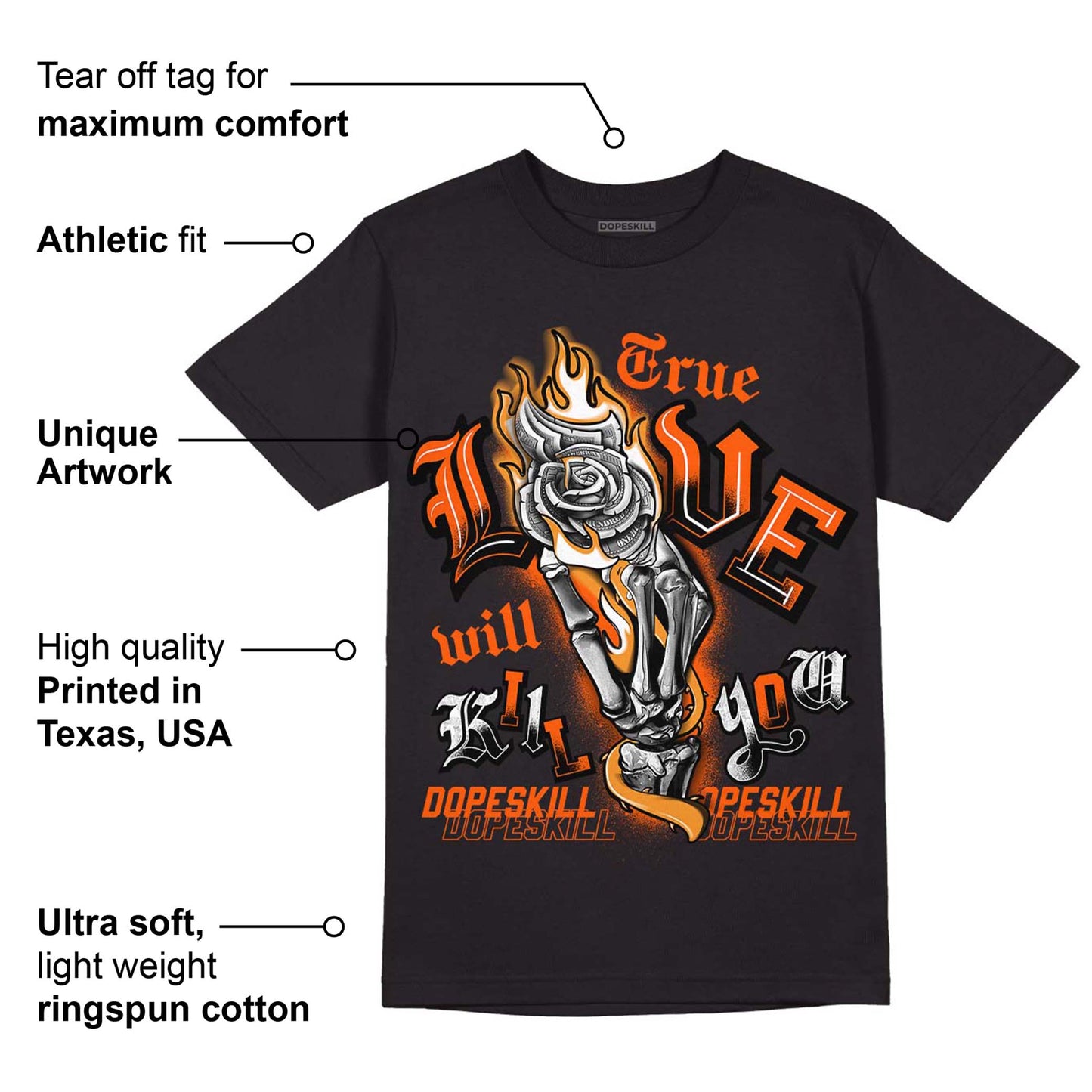 Brilliant Orange 12s DopeSkill T-Shirt True Love Will Kill You Graphic