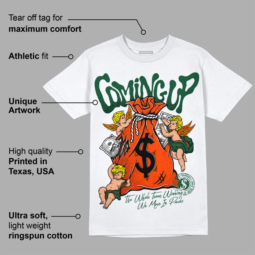 Dunk Team Dark Green Orange DopeSkill T-Shirt Money Bag Coming Up Graphic