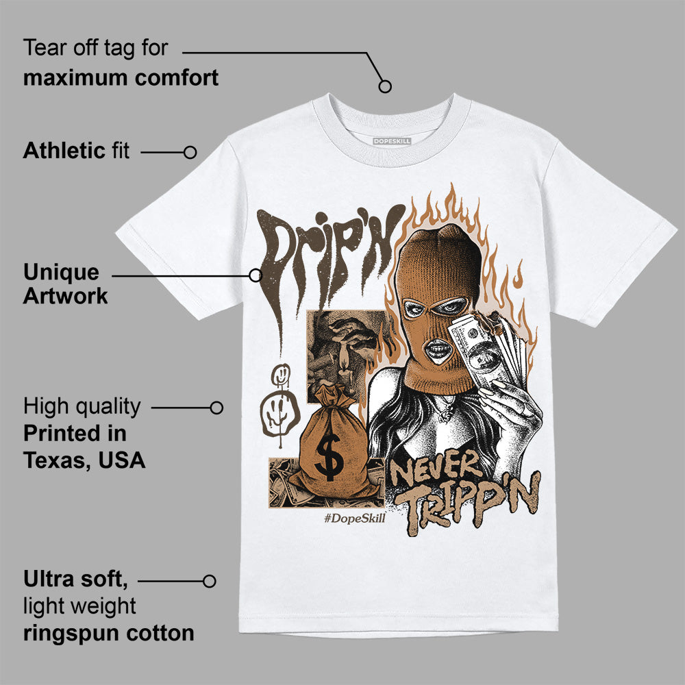 Palomino 3s DopeSkill T-Shirt Drip'n Never Tripp'n Graphic