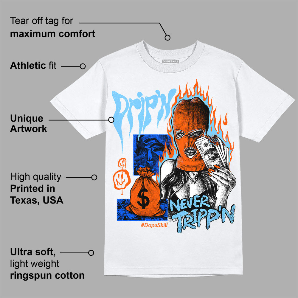 Dunk Futura University Blue DopeSkill T-Shirt Drip'n Never Tripp'n Graphic