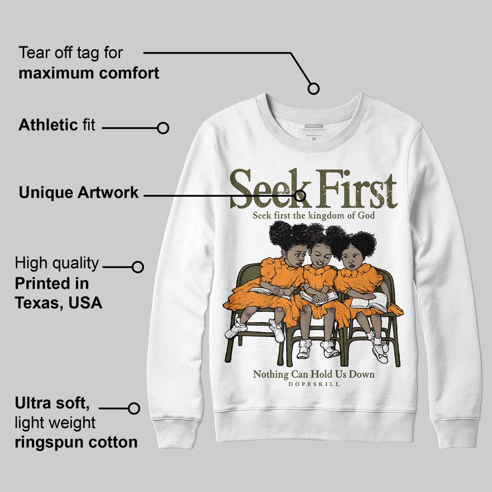 Olive 5s DopeSkill Sweatshirt New Seek First Graphic
