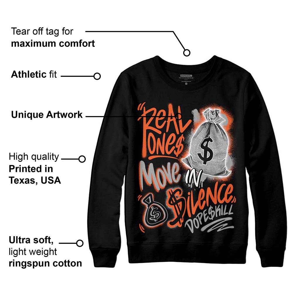 Georgia Peach 3s DopeSkill Sweatshirt Real Ones Move In Silence Graphic