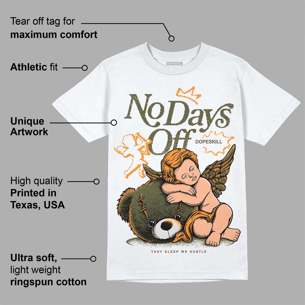 Olive 5s DopeSkill T-Shirt New No Days Off Graphic