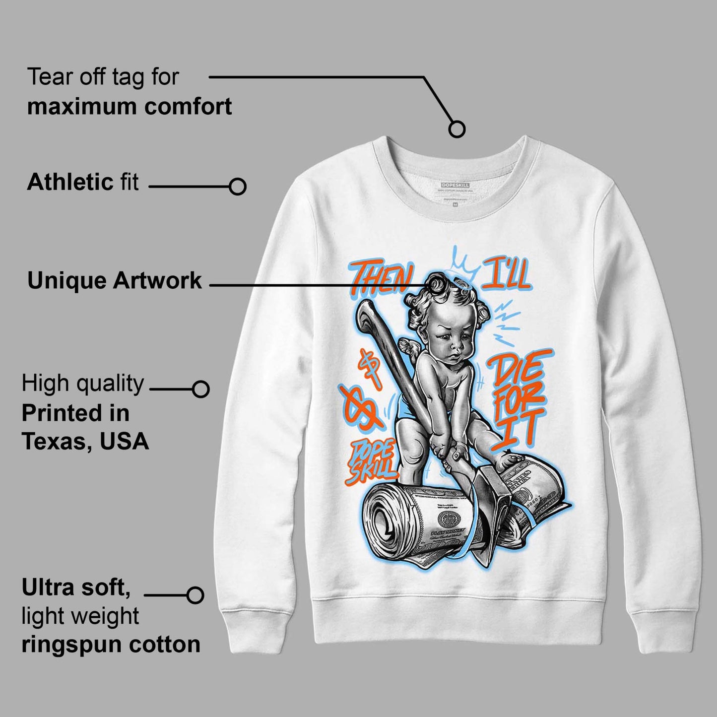 Dunk Low Futura University Blue DopeSkill Sweatshirt Then I'll Die For It Graphic