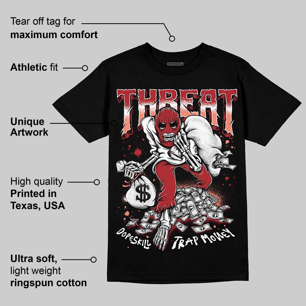 Rare Air Cinnabar 1s DopeSkill T-Shirt Threat Graphic