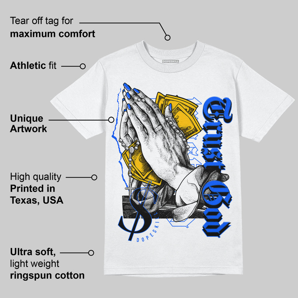 Royal Blue Collection DopeSkill T-Shirt Trust God Graphic