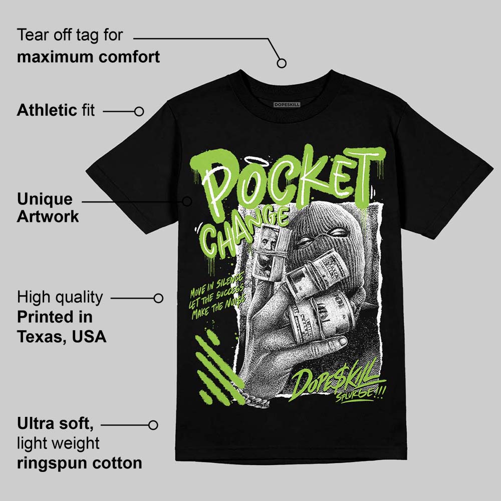 Neon Green Collection DopeSkill T-Shirt Pocket Change Graphic