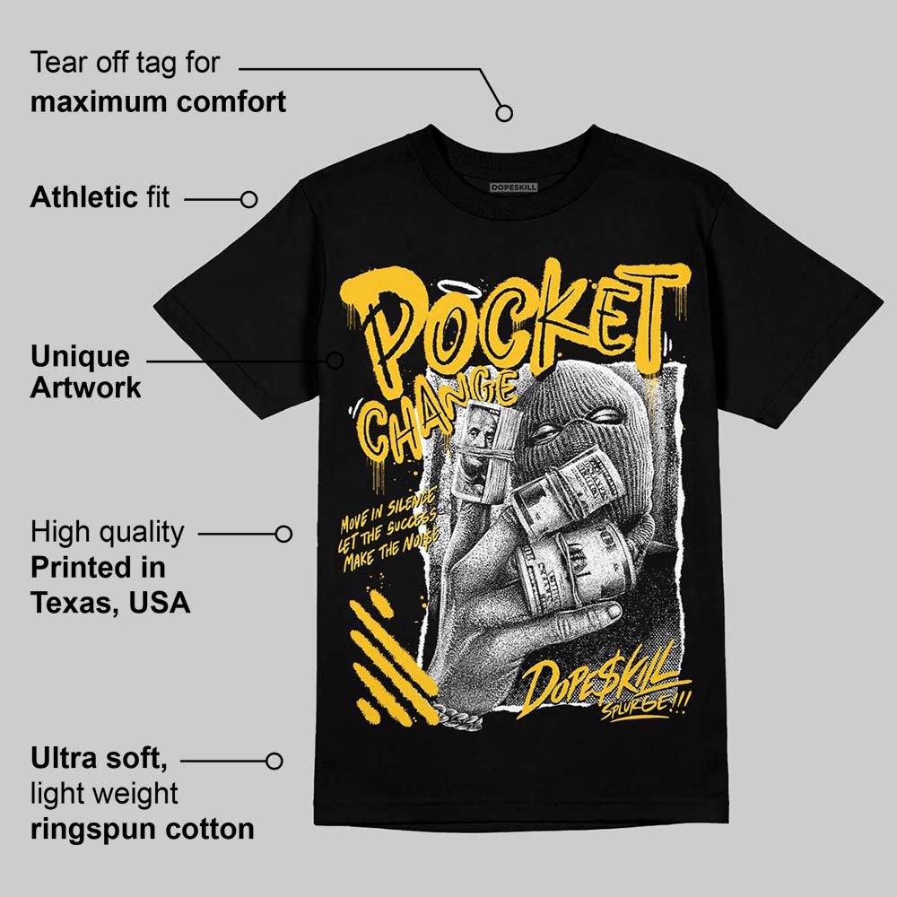 Yellow Collection DopeSkill T-Shirt Pocket Change Graphic