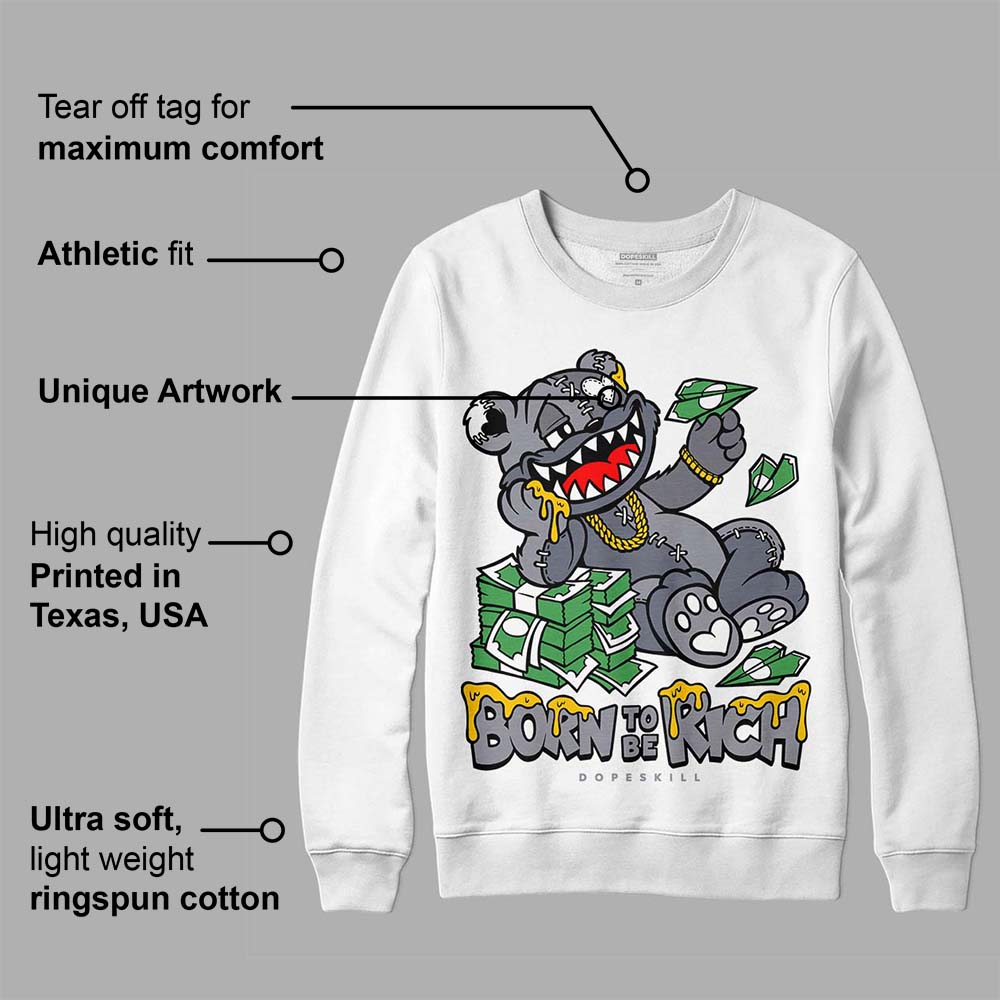 Stealth 14s DopeSkill Sweatshirt Born To Be Rich Graphic