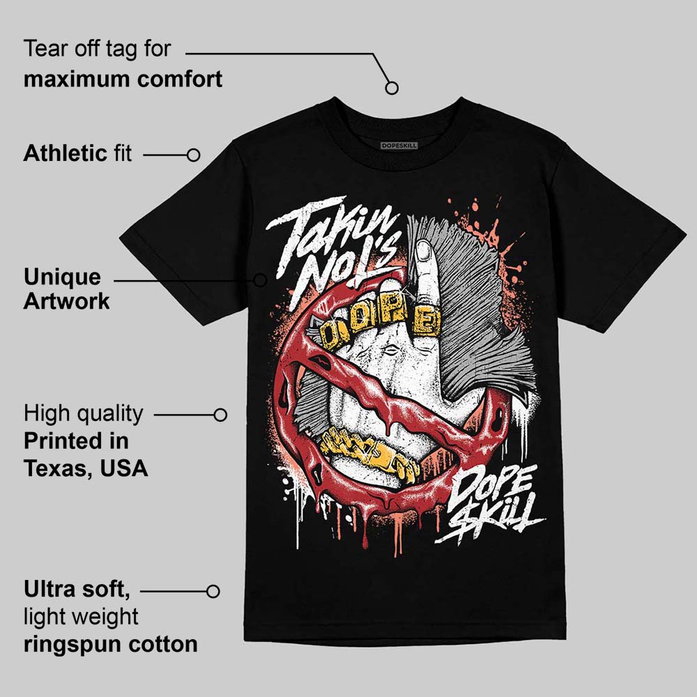 Rare Air Cinnabar 1s DopeSkill T-Shirt Takin No L's Graphic