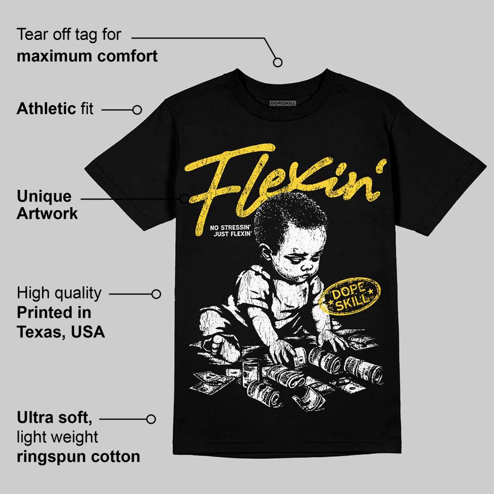 Black Tour Yellow AJ 4 Thunder DopeSkill T-Shirt Flexin' Graphic