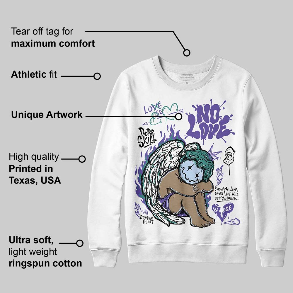 Grape 5s DopeSkill Sweatshirt No Love Graphic