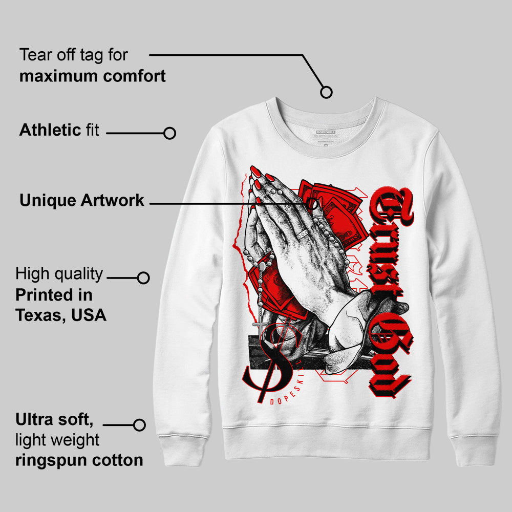 Cherry 12s DopeSkill Sweatshirt Trust God Graphic