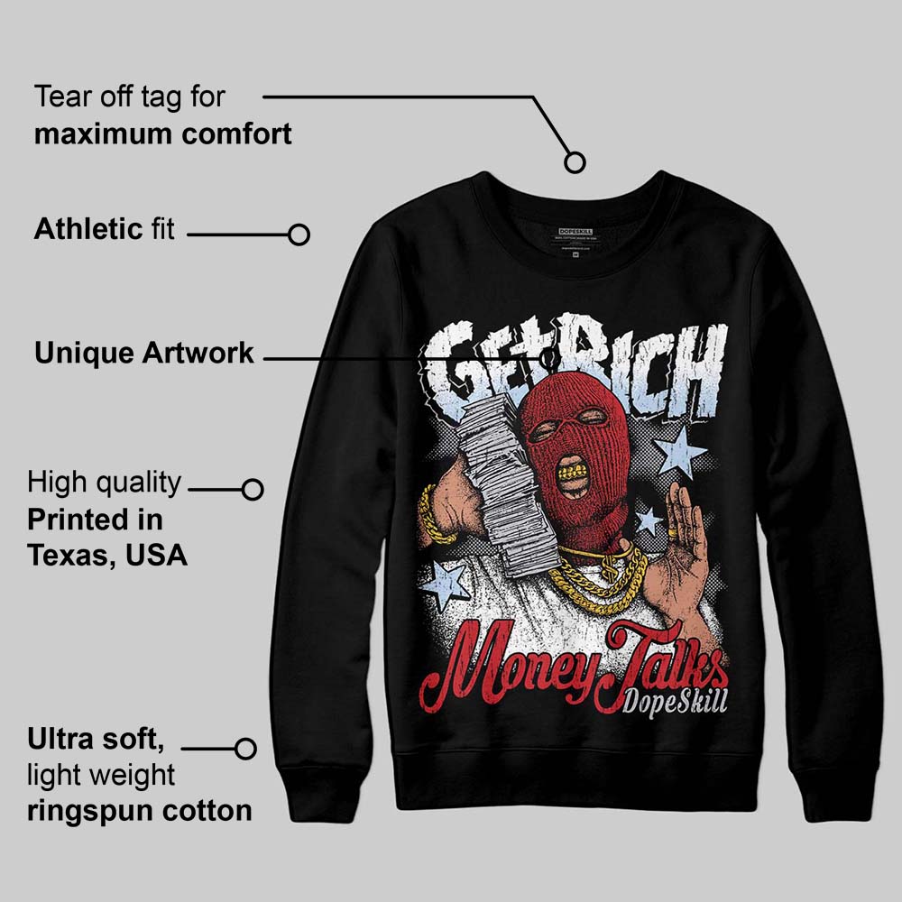 Black Metallic Reimagined 5s DopeSkill Sweatshirt Get Rich Graphic