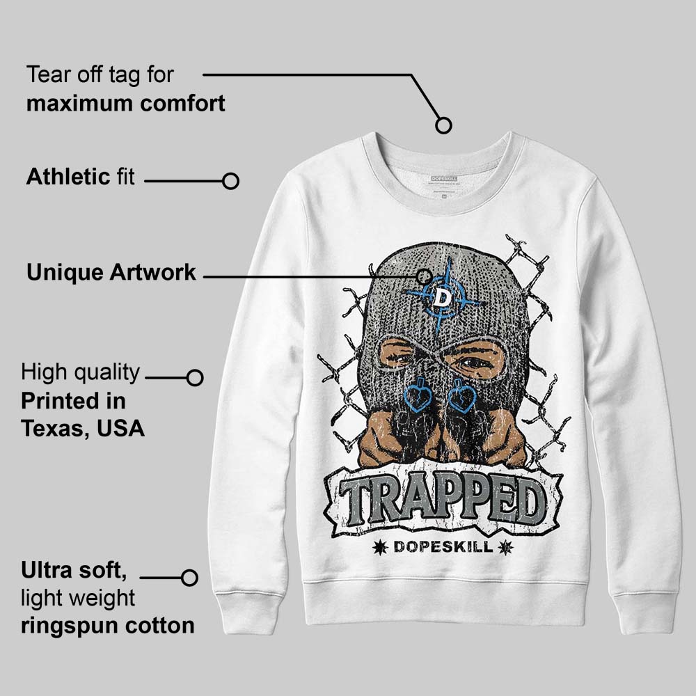 Cool Grey 9s DopeSkill Sweatshirt New Trapped Graphic