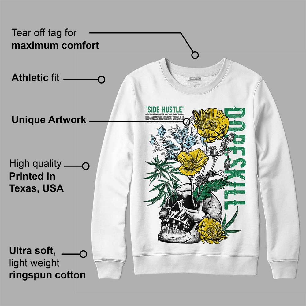 Lucky Green 5s DopeSkill Sweatshirt Side Hustle Graphic