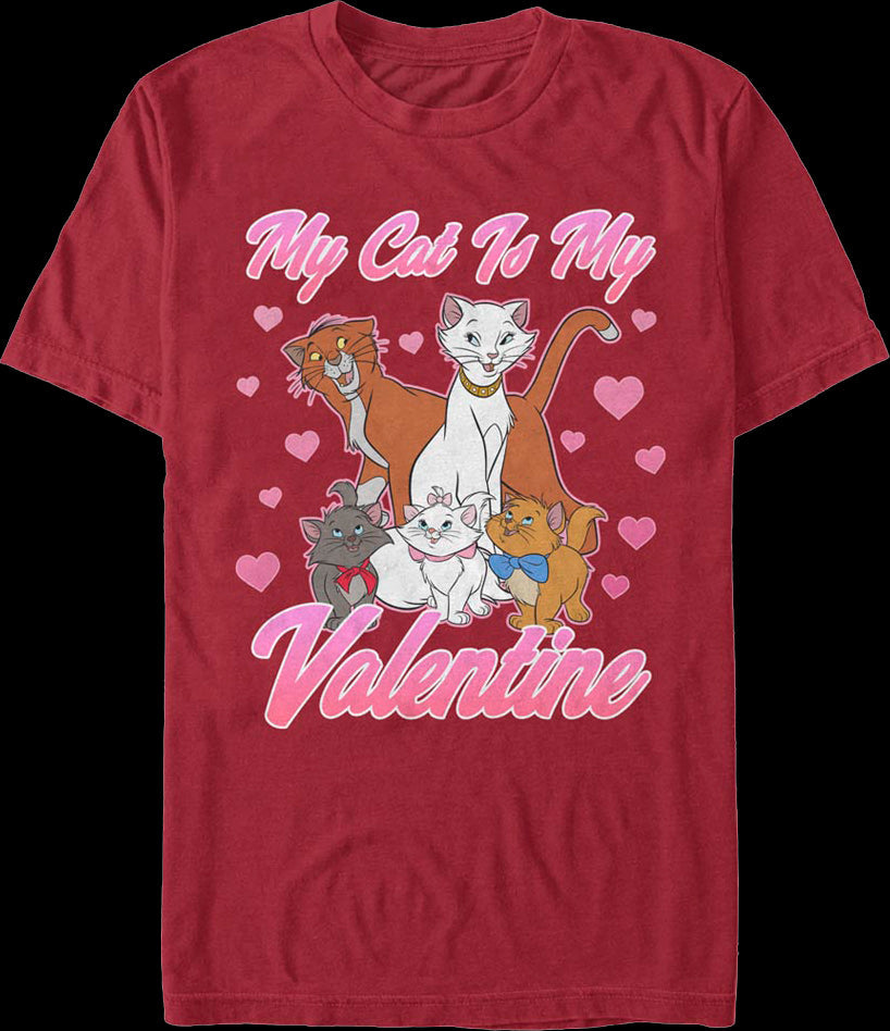 My Cat Is My Valentine Aristocats T-Shirt