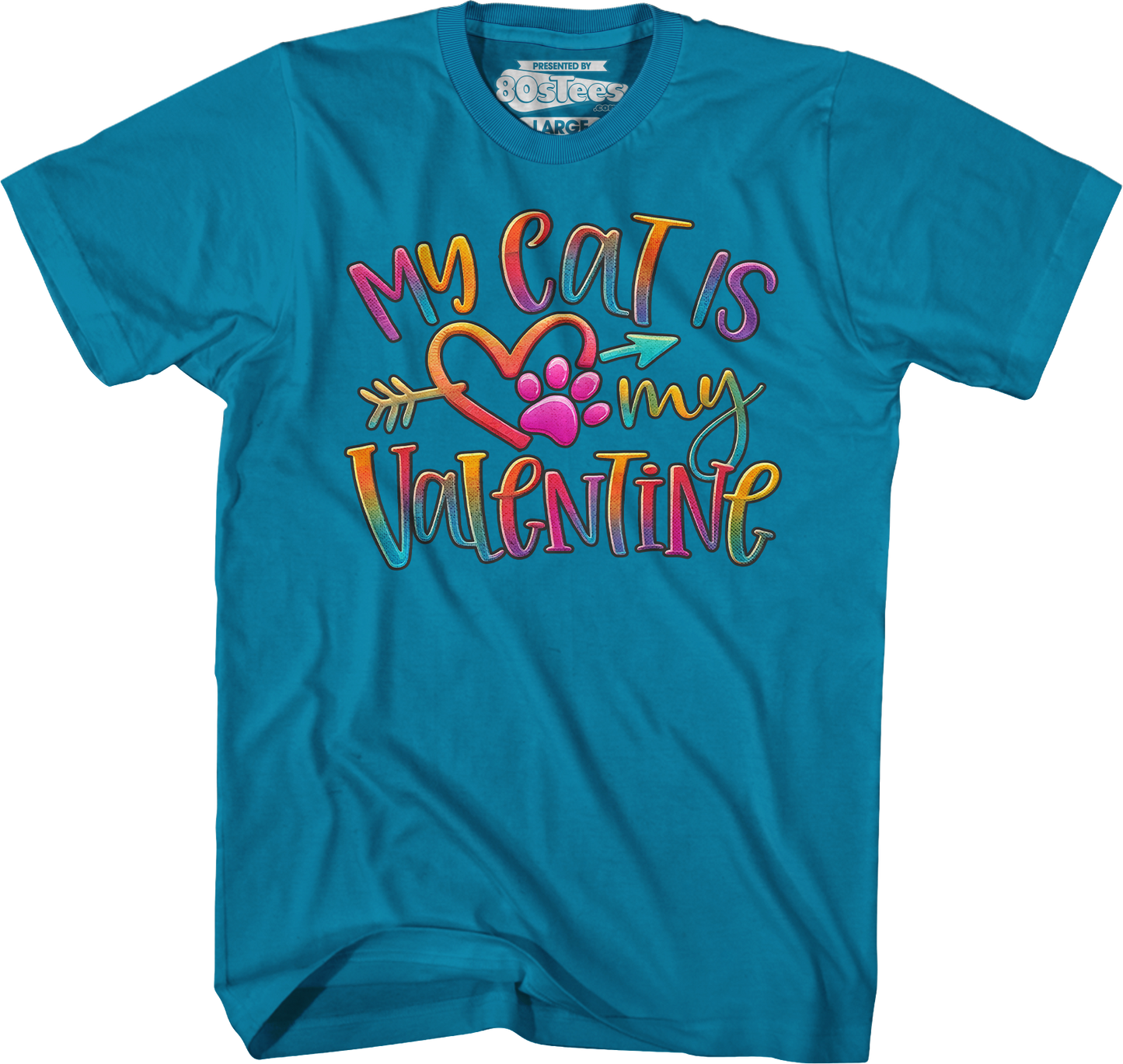 My Cat Is My Valentine T-Shirt