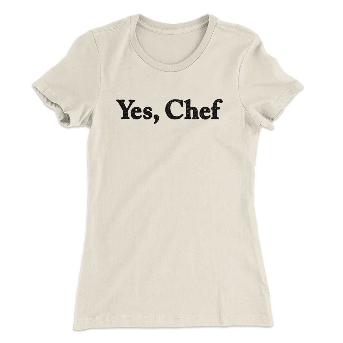 Yes Chef Women's T-Shirt