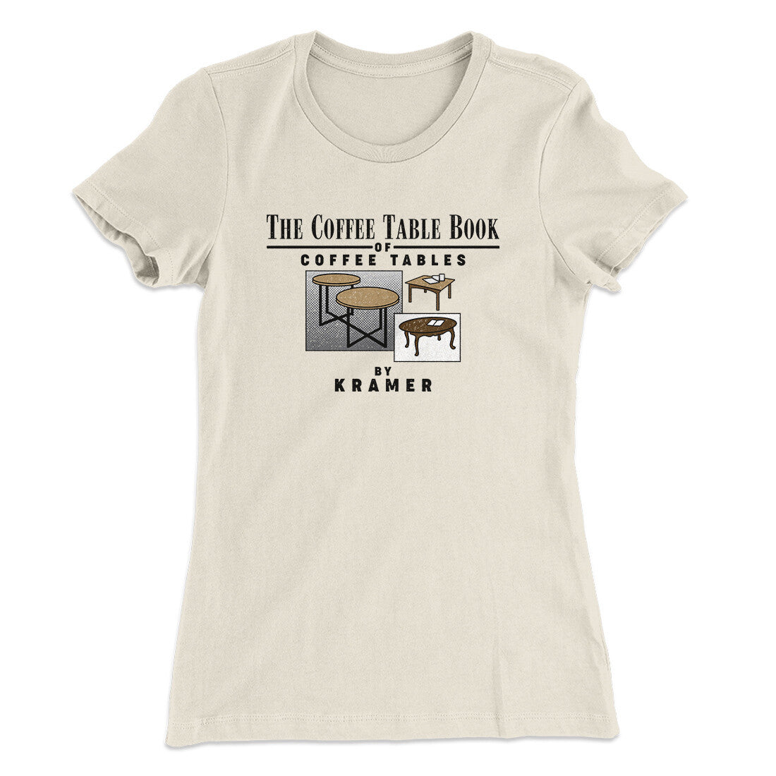Coffee Table Book Of Coffee Tables Women's T-Shirt