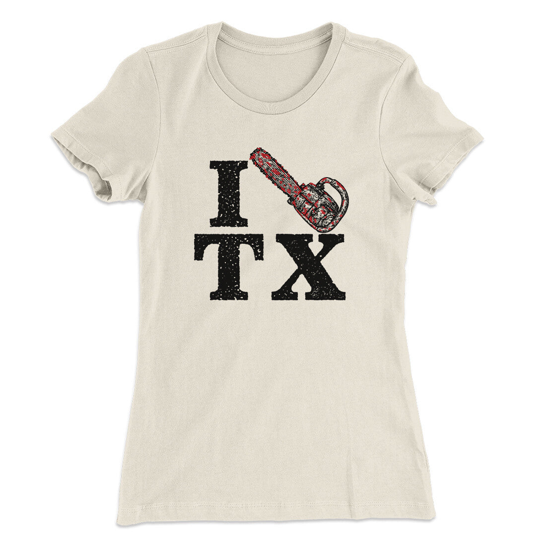 I Chainsaw Texas Women's T-Shirt
