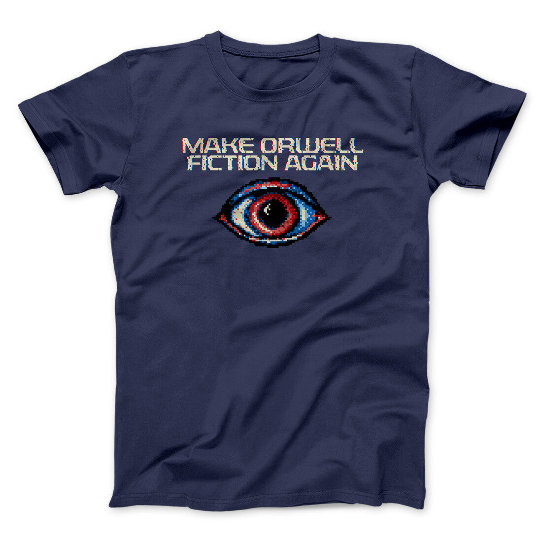 Make Orwell Fiction Again Men/Unisex T-Shirt