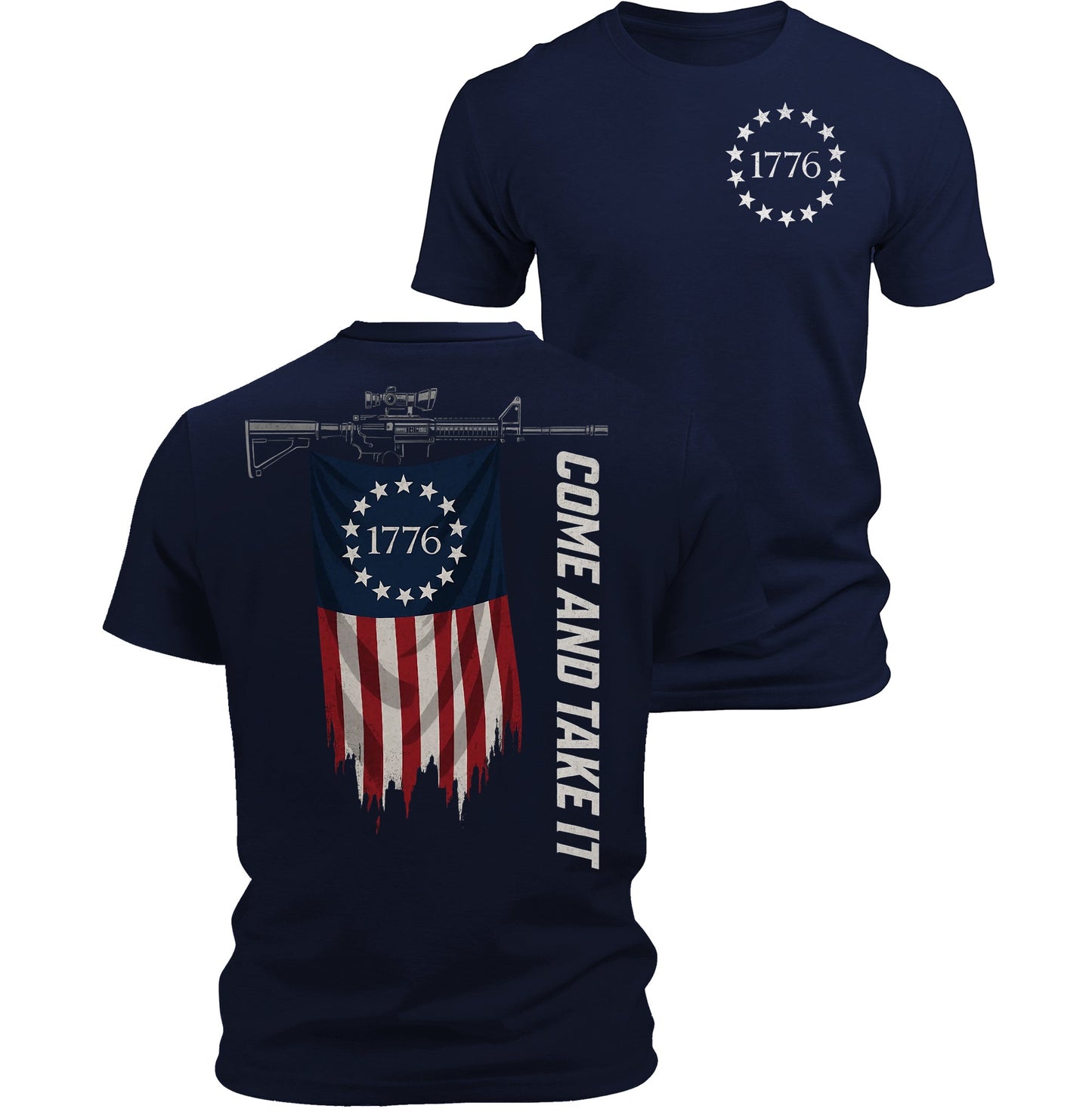 Come And Take It Patriotic 1776 Flag T-Shirt