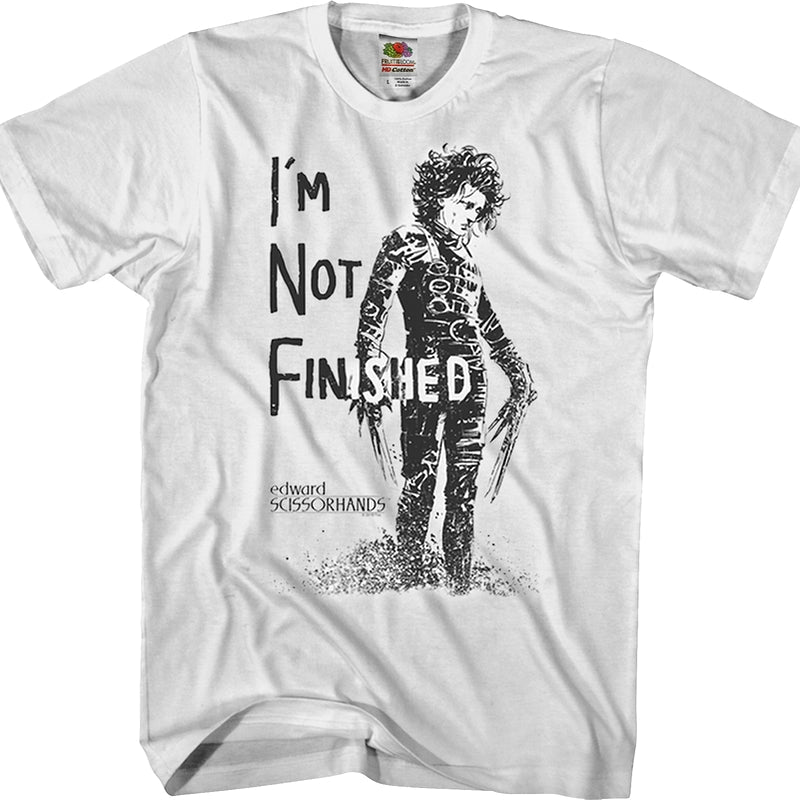 Not Finished Edward Scissorhands T-Shirt