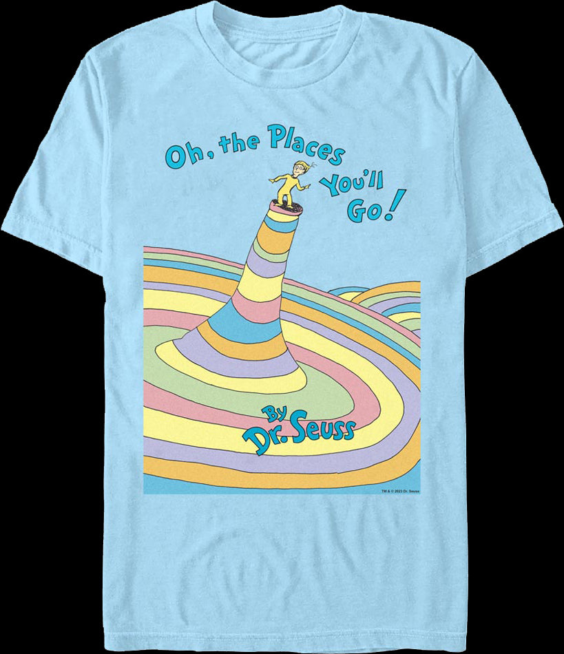 Oh, The Places You'll Go Cover Dr. Seuss T-Shirt