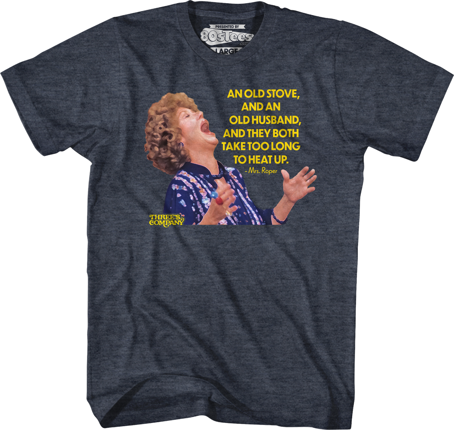 Old Stove Old Husband Three's Company T-Shirt