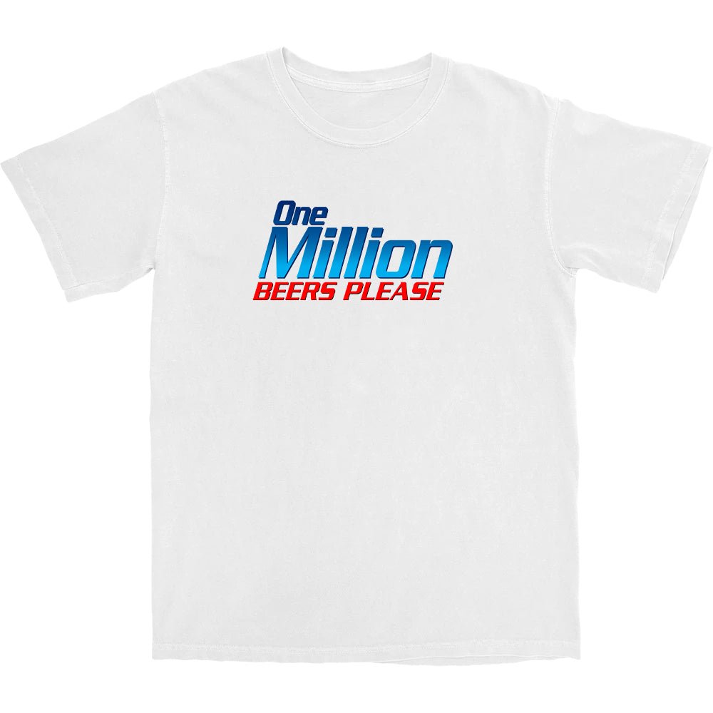 One Million Beers T Shirt