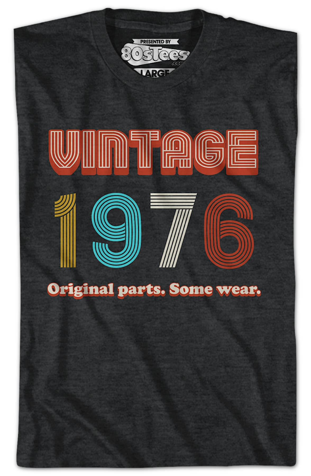 Original Parts Some Wear Vintage 1976 T-Shirt