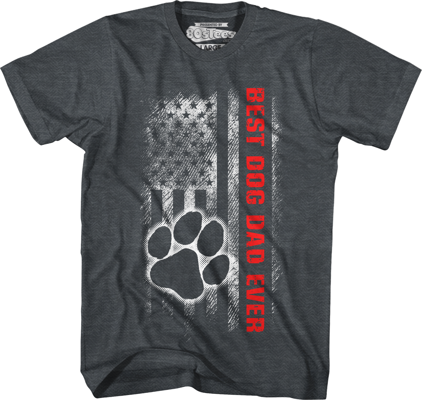 Paw & Flag Best Dog Dad Ever T-Shirt