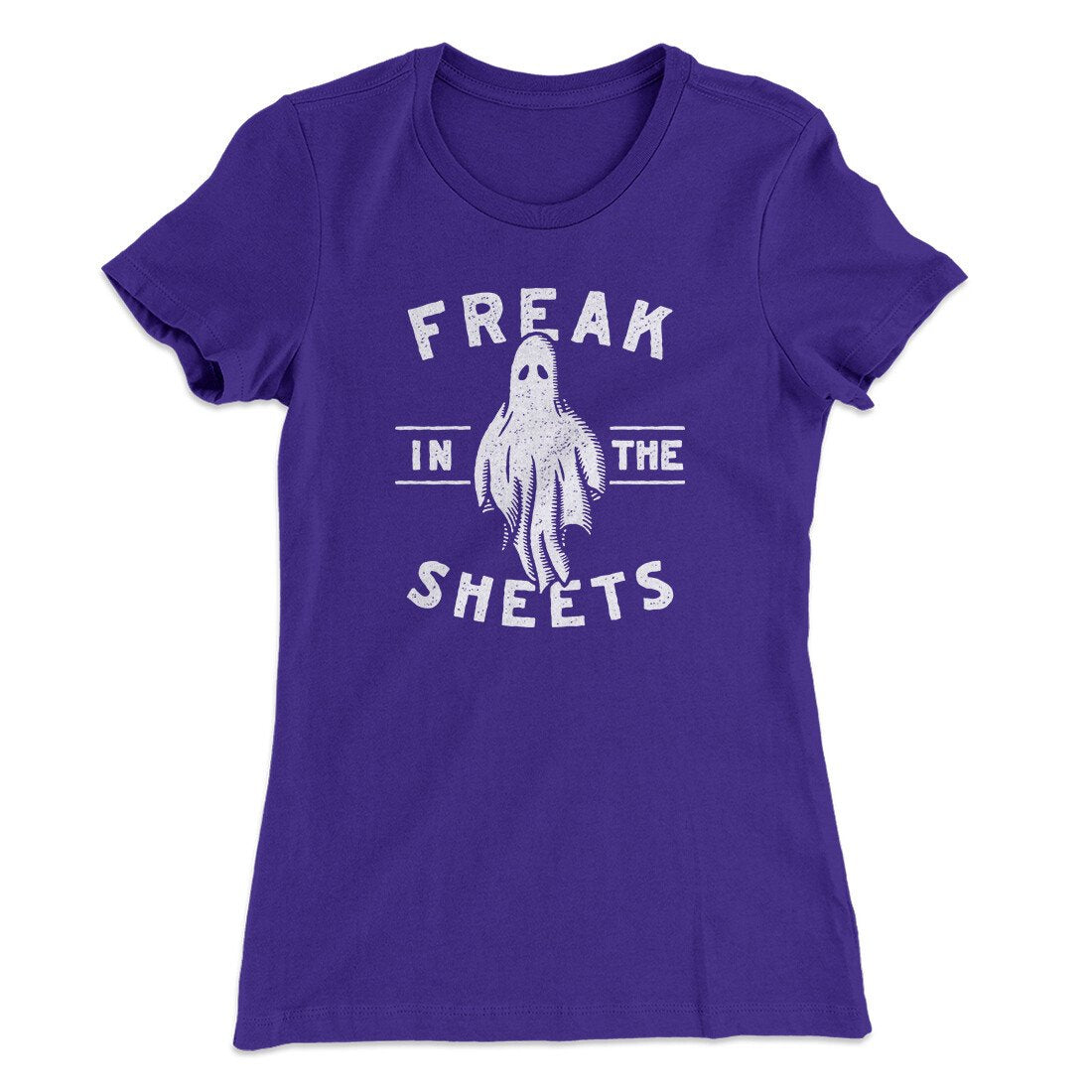 Freak In The Sheets Women's T-Shirt