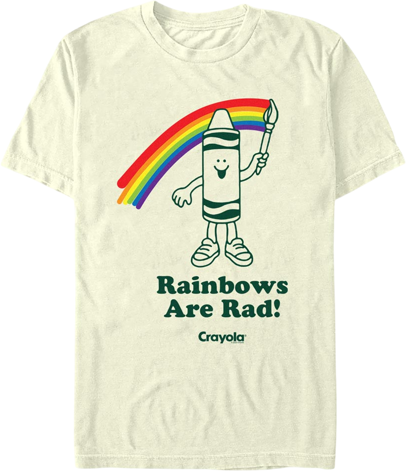 Rainbows Are Rad Crayola T-Shirt