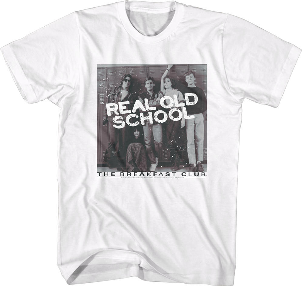 Real Old School Breakfast Club Shirt