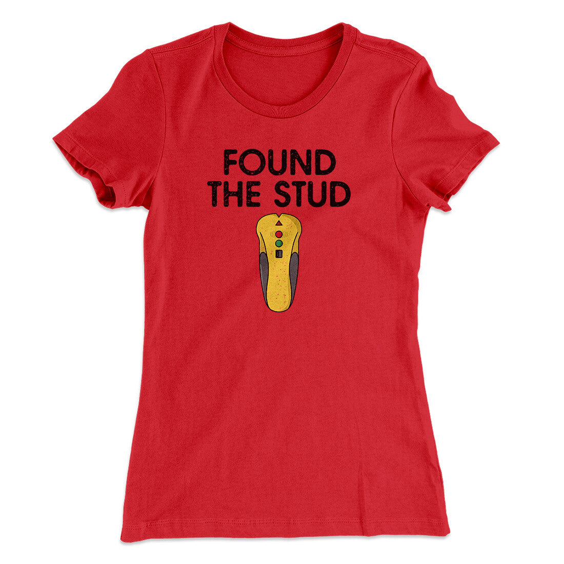Found The Stud Women's T-Shirt