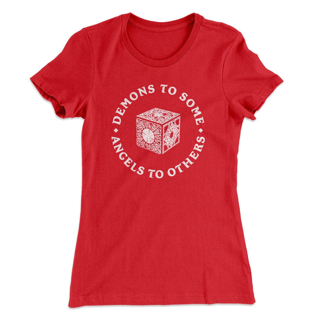 Demons To Some Angels To Others Women's T-Shirt