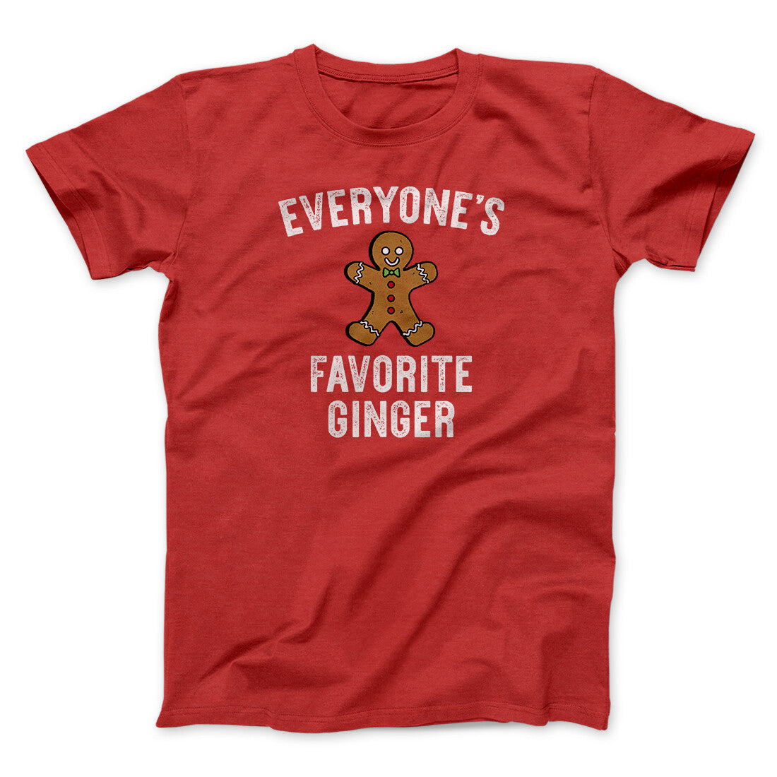 Everyone‚Äôs Favorite Ginger Men/Unisex T-Shirt