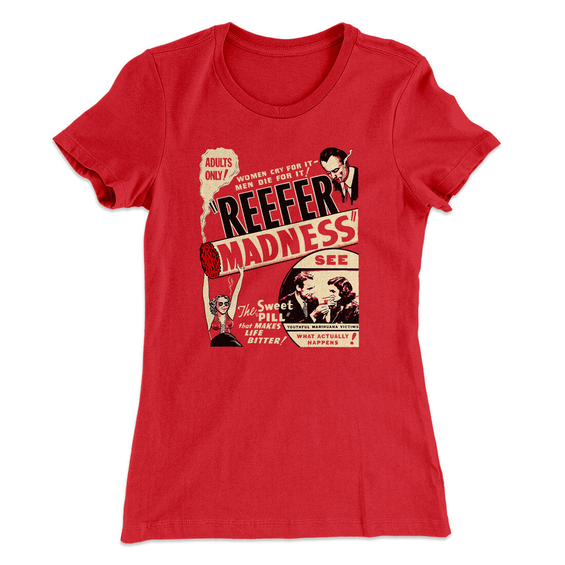 Reefer Madness Women's T-Shirt
