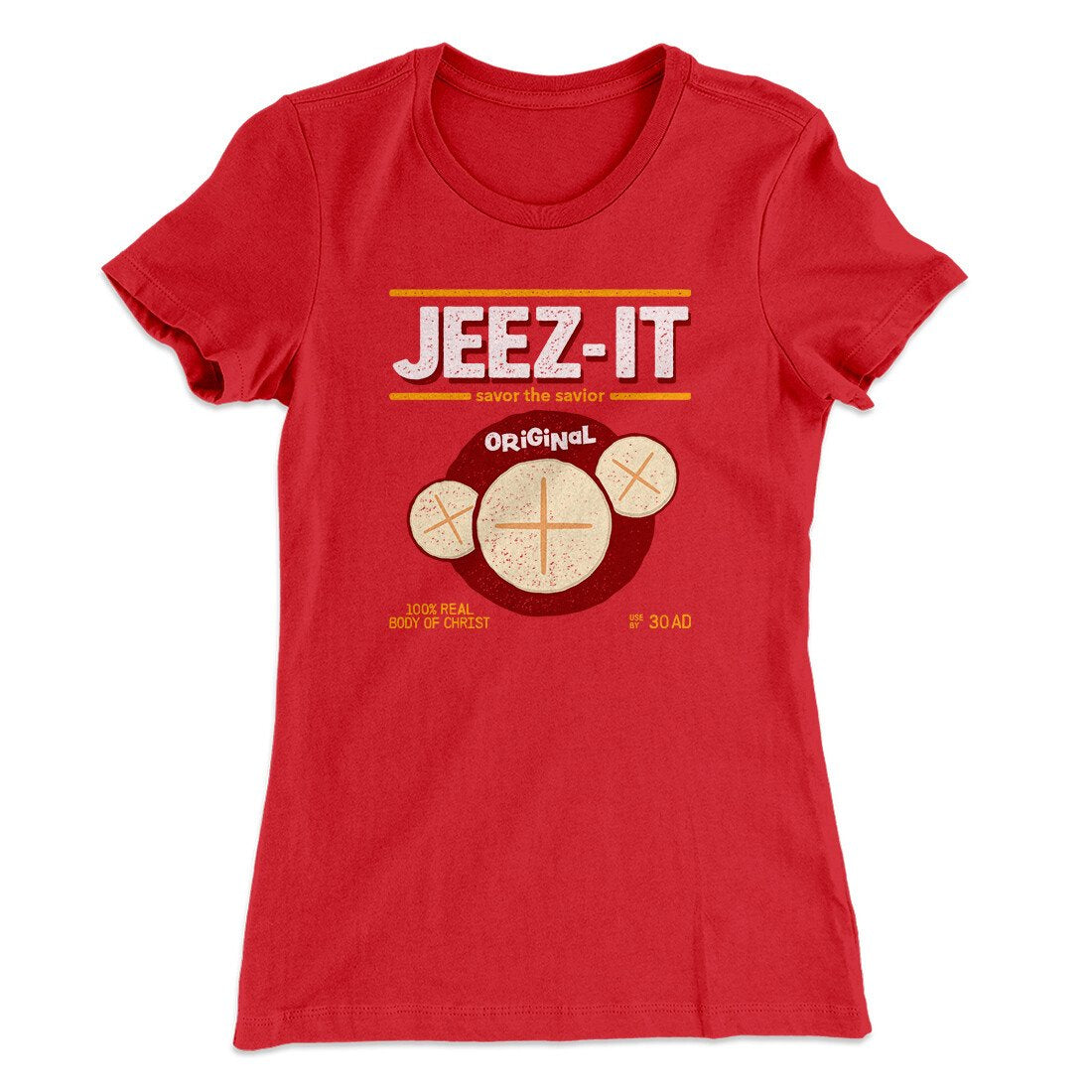 Jeez-Its Women's T-Shirt