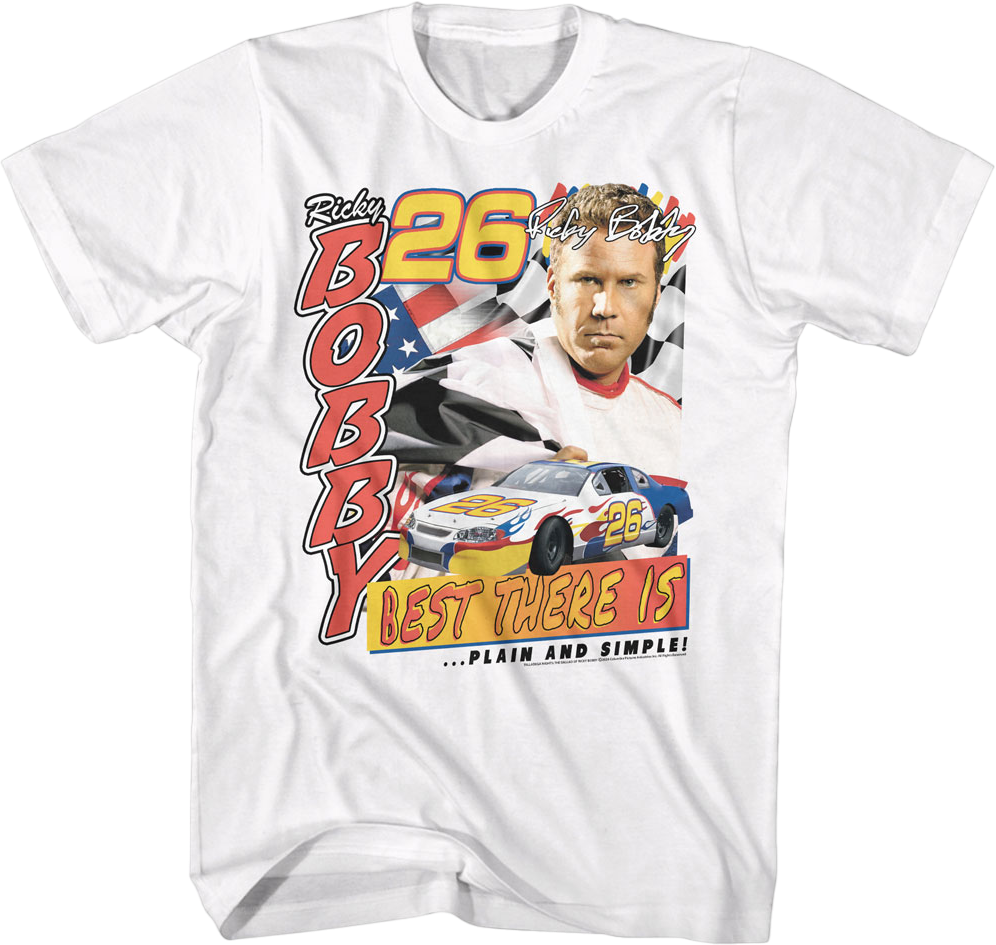 Ricky Bobby Best There Is Talladega Nights T-Shirt